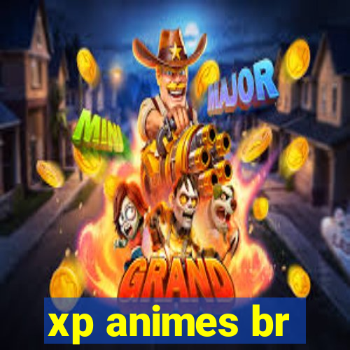 xp animes br